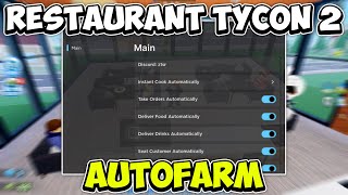 OP Restaurant Tycoon 2 Hack  Script  Auto Farm Collect Tips  2024 PASTEBIN [upl. by Adnaram]