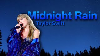 Taylor Swift  Midnight Rain Lyric Video [upl. by Alejandra382]