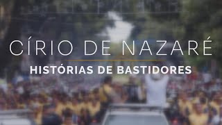 Documentário quotCírio de Nazaré  histórias de bastidores”  2024 [upl. by Ayotak127]