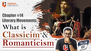 What Is Classicism in English Literature How It Differs From Romanticism Literary Movements Ch 14 [upl. by Lil]