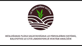 Mēslošanas plāna sagatavošana LIZ pārvaldības sistēmā augsnes analīzes nav veiktas VAAD [upl. by Ardnic]