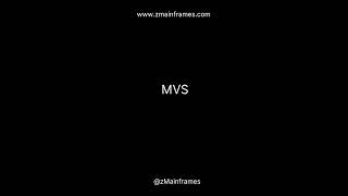 Whats MVS in Mainframes [upl. by Afatsuom]