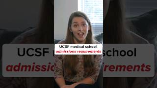 What are the UCSF medical school admissions requirements [upl. by Enicnarf]