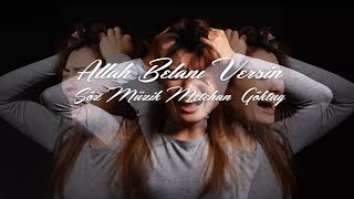 Allah belanı versin  Müzik Dünyası  Duygusal Müzikler  Hüzünlü Müzikler [upl. by Edahc]