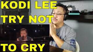 AGT SEMI FINALS KODI LEE YOU ARE THE REASON REACTION TRY NOT TO CRY [upl. by Eilyac]