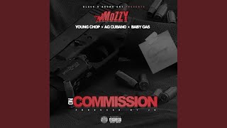 On Commission feat Young Chop AG Cubano amp Baby Gas [upl. by Igal]