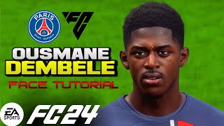 EA FC 24 OUSMANE DEMBELE FACE TUTORIAL CREATION LOOKALIKE  PRO CLUBS amp CAREER MODE [upl. by Attalanta741]