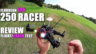 FLOUREON 250 FPV Race Drone Review  Part 2  Flight amp Crash Test [upl. by Meilen]