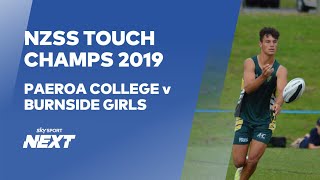 NZSS Touch Champs 2019  Paeroa v Burnside Girls  Touch  Sky Sport Next [upl. by Esyned]