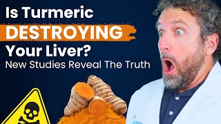 TURMERIC Toxicity EXPOSED ⚠️ Is Turmeric Toxic To The Liver  Dr Josh Levitt  UpWellness [upl. by Merrel]