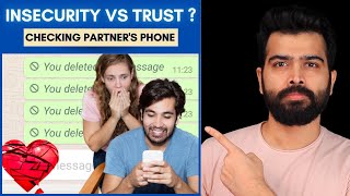 Should you check your lovers phone  Jealousy or insecurity vs Trust [upl. by Corty522]