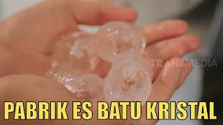 Kepoin Pabrik Pembuatan Es Batu Kristal  SI UNYIL 100820 PART 4 [upl. by Anuahsar135]