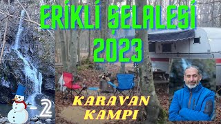 İstanbula yakın karavan kamp alanı Erikli Şelalesi 2023 Giriş Ücreti Nedir [upl. by Areik389]