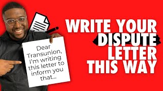 The Effective Way to Write Dispute Letters  Remove Negatives From Credit Report [upl. by Attolrac]