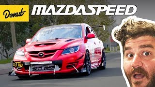 Mazdaspeed  Everything You Need to Know  Up to Speed [upl. by Boesch]