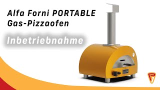 Alfa Forni PORTABLE GasPizzaofen  Inbetriebnahme [upl. by Anirehtac]