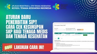 Aturan Baru Penerbitan SIP Cara Cek SKP Bagi Tenaga Kesehatan dan Tenaga Medis [upl. by Perrin]