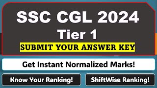 SSC CGL 2024 Tier 1 Submit your Answer Key  Normalization [upl. by Dagall]