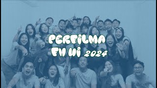 VIdeo Profile PERFILMA FH UI 2024 [upl. by Felt]