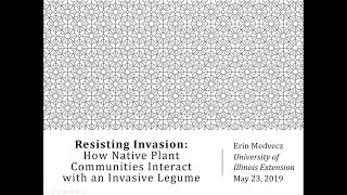 Resisting Invasion How Native Plant Communities Interact with an Invasive Legume [upl. by Sucy]