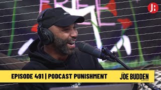 The Joe Budden Podcast Episode 491  Podcast Punishment [upl. by Sachiko517]