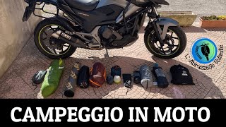 CAMPEGGIO IN MOTO  Attrezzatura dall ottimo rapporto qualità  prezzo [upl. by Chema627]