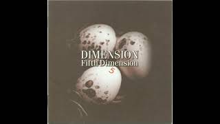 Fifth Dimension full album  Dimension 1995 [upl. by Fosdick548]