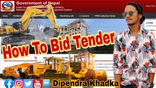 How To Bid Tender In Nepal For Public Procurement ठेक्का हाल्ने प्रक्रिया  Basic PPMO Egp Video [upl. by Namien]