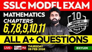 SSLC Model Exam Maths  Chapter 6  11  All A Questions  Day 4  Xylem SSLC [upl. by Nirehtak]