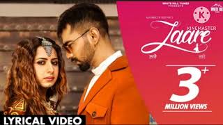 LAARE  Maninder Buttar  Sargun Mehta  B Praak  Jaani  Punjabi Songs [upl. by Helse]