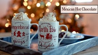 Homemade Mexican Hot Chocolate [upl. by Aloise464]