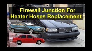 Firewall heater hose junction coupling removal and installation Volvo 850 S70 V70 etc  REMIX [upl. by Wasserman131]