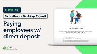 How to pay employees with direct deposit in QuickBooks Desktop Payroll [upl. by Eissoj]