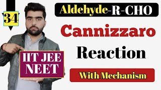 L34 Cannizzaro Reaction  With easy trick amp Mechanism  JEE NEET AIIMS PhysicsWallah [upl. by Yecak711]