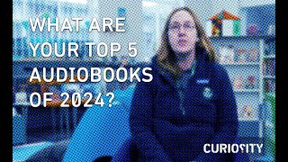 What Are Your Top 5 Audiobooks of 2024 [upl. by Aicinod]