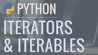 Python Tutorial Iterators and Iterables  What Are They and How Do They Work [upl. by Yecad155]