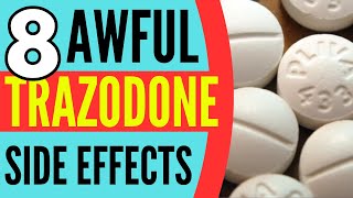 8 AWFUL TRAZODONE SIDE EFFECTS 😱💥 [upl. by Babb]