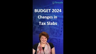 Budget 2024 Highlights  Changes in Tax Slabs [upl. by Attenwad]