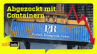 Betrug des Jahrhunderts Der PampR ContainerSkandal  ZDFinfo Doku [upl. by Harad995]