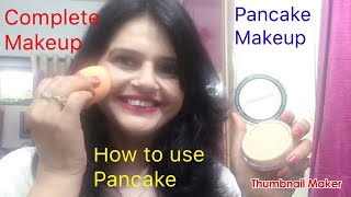 HOW TO USE PANCAKE MAKEUP Complete PANCAKE makeup full tutorialSeema jaitly [upl. by Naiva]