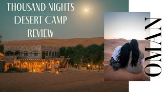 Embark on a Desert Adventure Thousand Nights Desert Camp Review  Wahiba Sands Oman [upl. by Borlow]