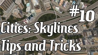 Cities Skylines  Tips and Tricks 10  Roundabout Interchanges Overview [upl. by Eiramana]