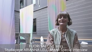 FUORI SALONE 2023 STUDIOPEPE Arianna Lelli Mami Special Interview [upl. by Rosamond]