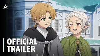 Mushoku Tensei Jobless Reincarnation Season 2 Part 2  Official Trailer [upl. by Siloum]