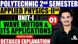 1 Polytechnic 2nd Semester Applied Physics II Wave Motion amp Its Application  HindiEnglish [upl. by Dominy]