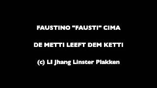 Fausi  De Metti leeft dem Ketti [upl. by Llednahc]