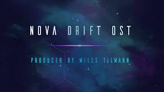 Miles Tilmann  Nova Drift OST  23 Recursor [upl. by Hsara]