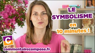 Le symbolisme  Spécial bac de français [upl. by Ssirk]