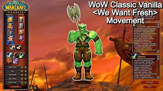 Classic Era  Orc Warrior 160  We Want Fresh Movement  Part 2 [upl. by Yseulta]