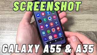 How to Take SCREENSHOT Samsung Galaxy A55 amp A35 [upl. by Lahcsap]